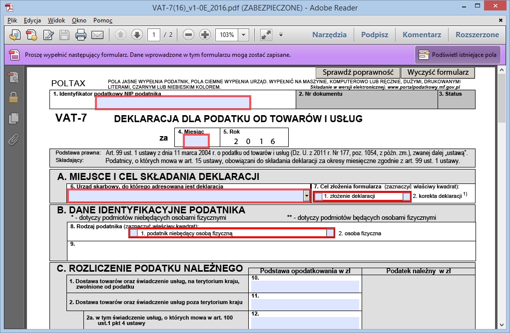 [PDF AKTYWNY] VAT-7 (16) do pobrania – deklaracja dla podatku od towarów i usług VAT-7 2016. KLIKNIJ I ŚCIĄGNIJ: